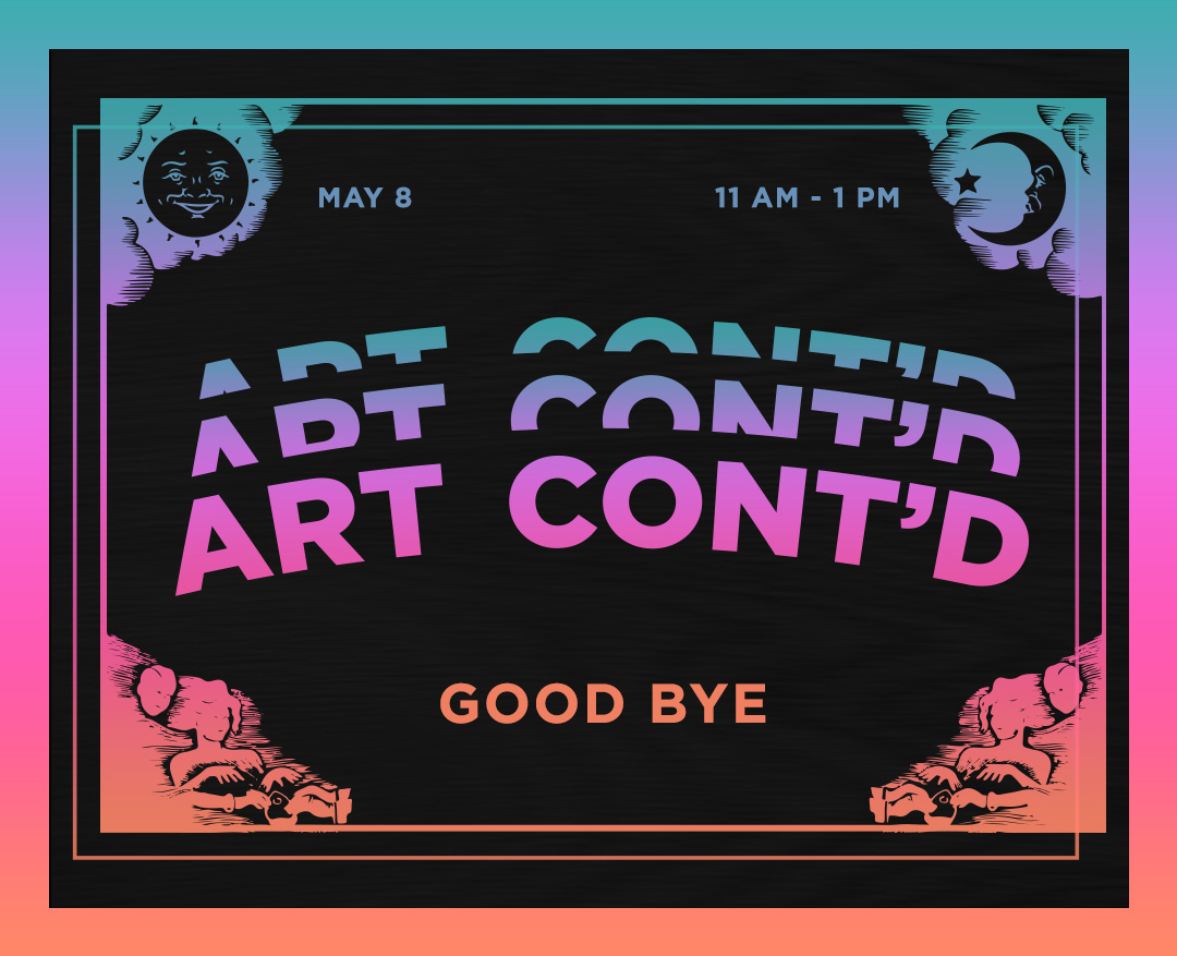 Art Cont'd: Goodbye